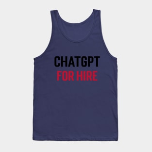 ChatGPT for Hire Tank Top